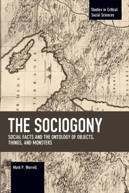 The Sociogony: Social Facts and the Ontology of