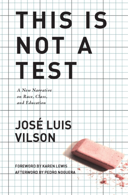 This Is Not A Test: A New Narrative on Race,