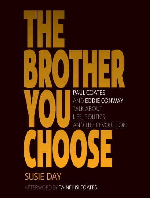 The Brother You Choose: Paul Coates and Eddie