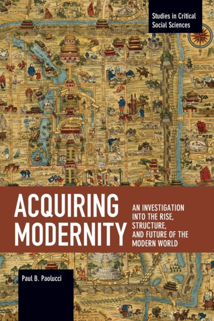 Acquiring Modernity: An Investigation into the