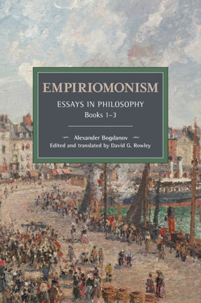 Empiriomonism: Essays in Philosophy, Books 1–3