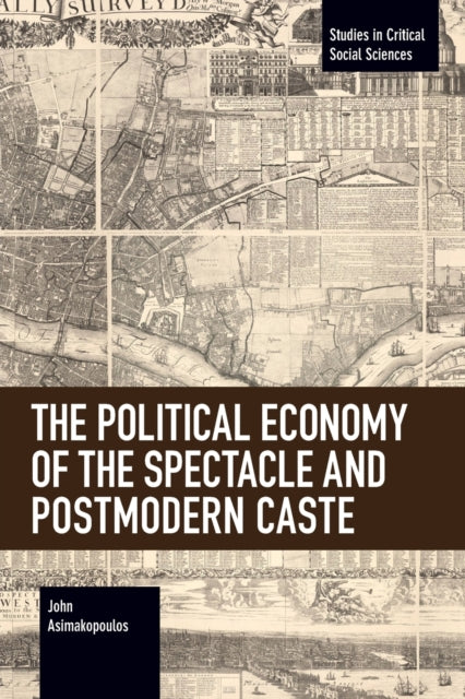 The Political Economy of the Spectacle and