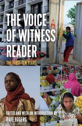 The Voice of Witness Reader: Ten Years of