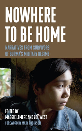 Nowhere to Be Home: Narratives From Survivors of