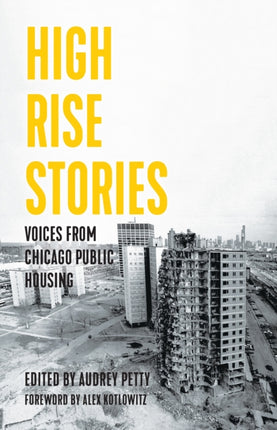 High Rise Stories: Voices from Chicago Public