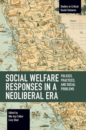 Social Welfare Responses in a Neoliberal Era: