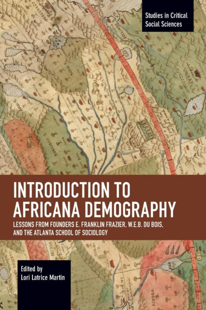 Introduction to Africana Demography: Lessons from