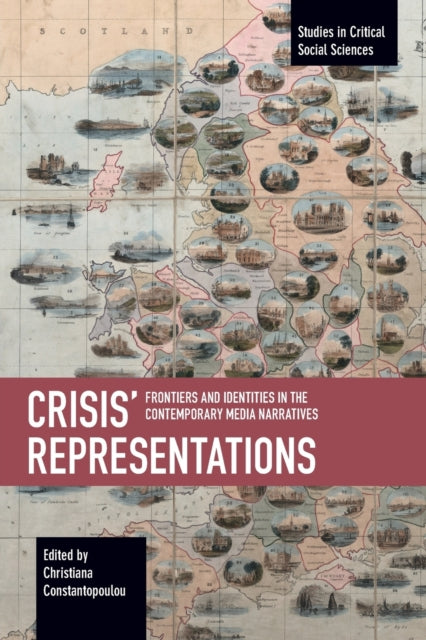 Crisis’ Representations: Frontiers and Identities