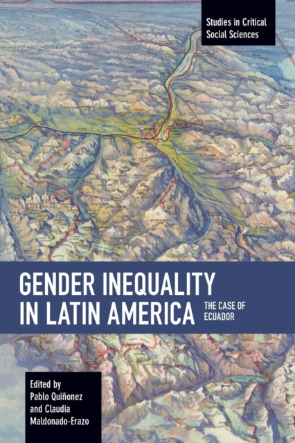 Gender Inequality in Latin America: The Case of