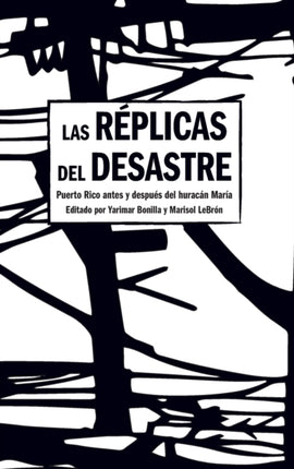 Aftershocks of Disaster: Puerto Rico Before and