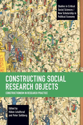 Constructing Social Research Objects: