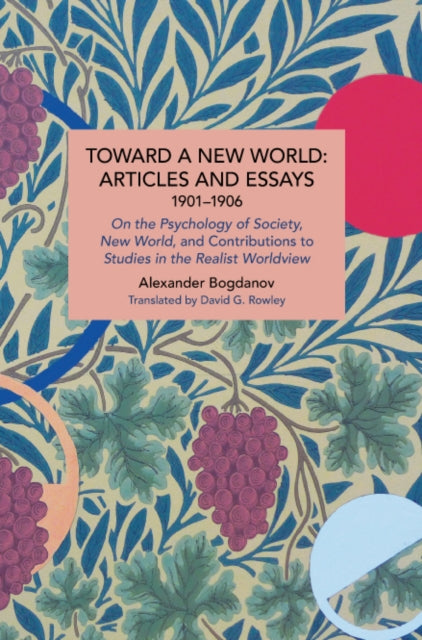 Toward a New World: Articles and Essays,