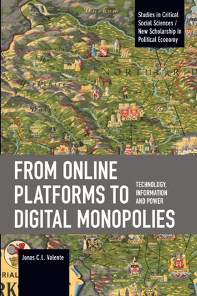 From Online Platforms to Digital Monopolies: