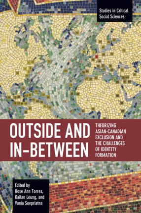 Outside and In-Between: Theorizing Asian-Canadian