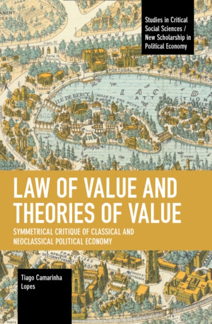 Law of Value and Theories of Value: Symmetrical