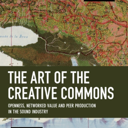 The Art of the Creative Commons: Openness,