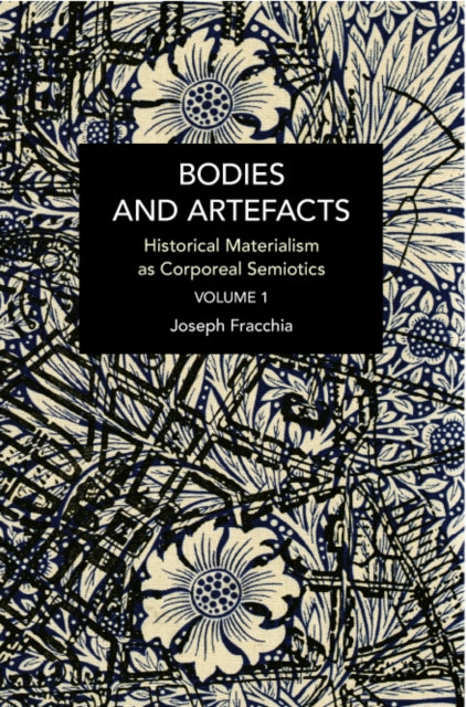Bodies and Artefacts vol 1.: Historical