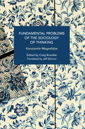 Fundamental Problems of the Sociology of