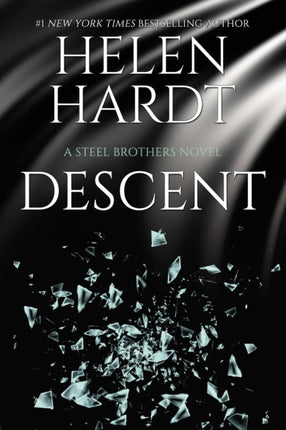 Descent: Steel Brothers Saga Book 15