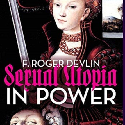 Sexual Utopia in Power