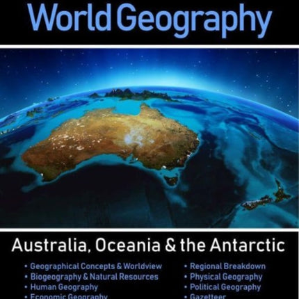 World Geography: Australia, Oceania & the Antarctic