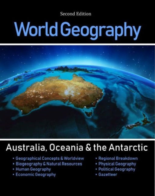 World Geography: Australia, Oceania & the Antarctic