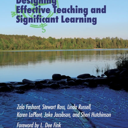 Designing Effective Teaching and Significant Learning