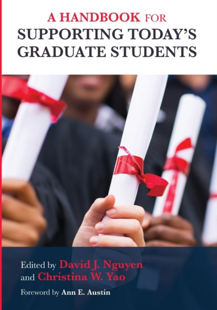 A Handbook for Supporting Today's Graduate