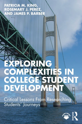 Exploring Complexities in College Student