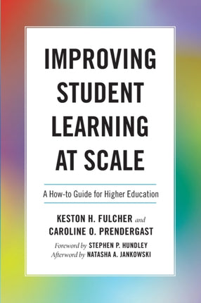 Improving Student Learning at Scale: A How-To