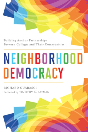 Neighborhood Democracy: Building Anchor