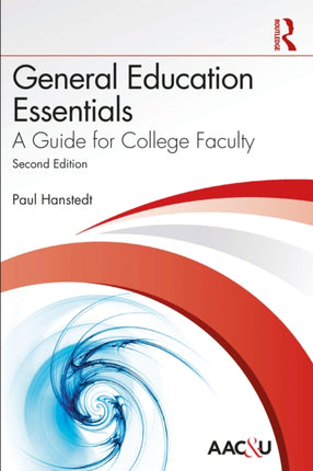 General Education Essentials: A Guide for College