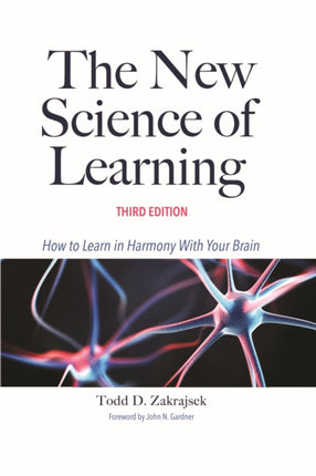 The New Science of Learning: How to Learn in