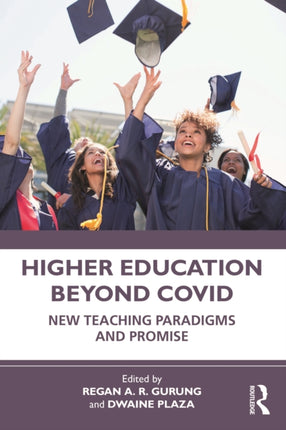 Higher Education Beyond COVID: New Teaching