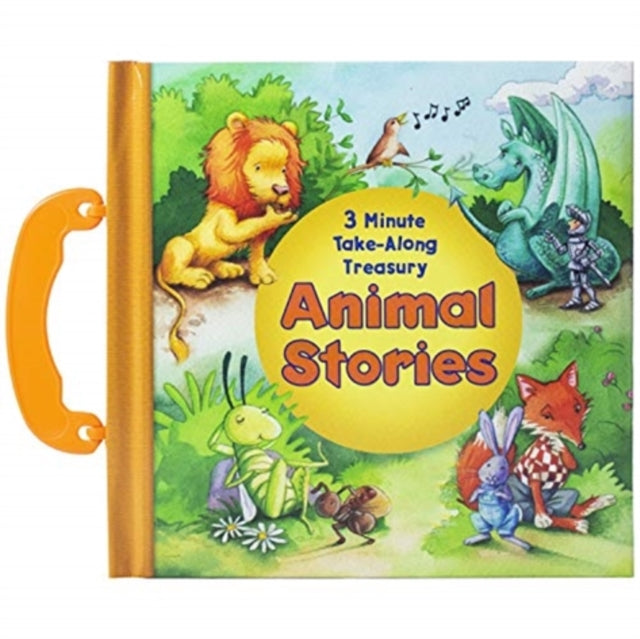 Animal Stories: 3-Minute Take Along Treasury