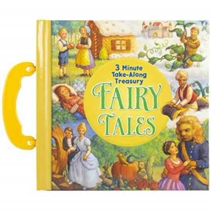 Fairy Tales: 3-Minute Take Along Treasury