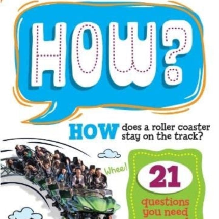 Active Minds Kids Ask HOW Does A Roller Coaster Stay On The Track?