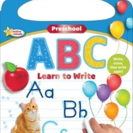 Active Minds Write-And-Erase Preschool ABC: Learn to Write