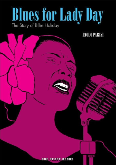 Blues For Lady Day: The Story of Billie Holiday