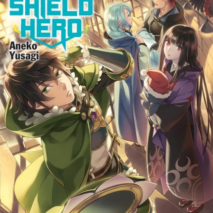 The Rising Of The Shield Hero Volume 17: Light