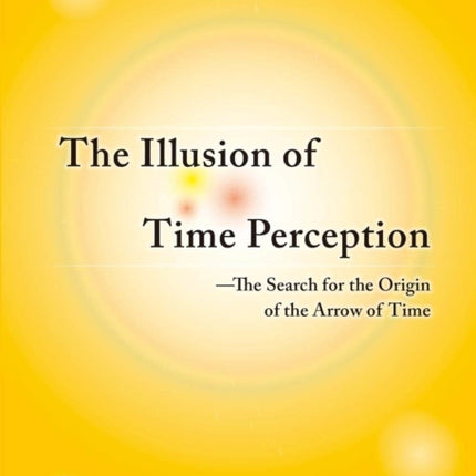 The Illusion Of Time Perception