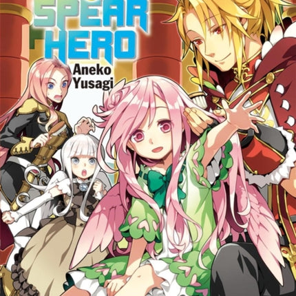 The Reprise Of The Spear Hero Volume 02: Light Novel