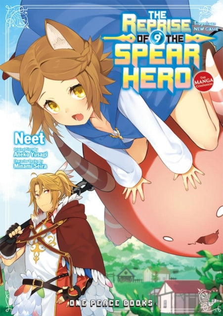 The Reprise Of The Spear Hero Volume 09: The Manga Companion