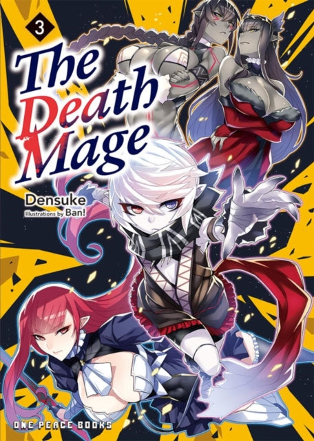 The Death Mage Volume 3