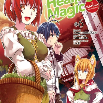 The Wrong Way to Use Healing Magic Volume 6 The