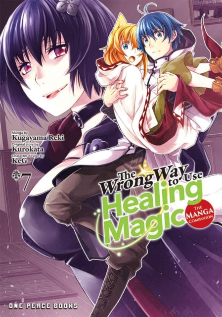 The Wrong Way to Use Healing Magic Volume 7 The Manga Companion