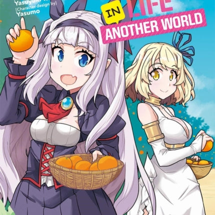 Farming Life in Another World Volume 10