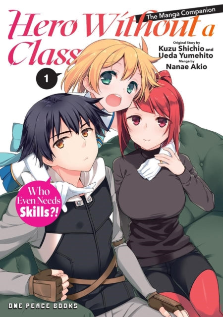 Hero Without a Class Volume 1 The Manga Companion