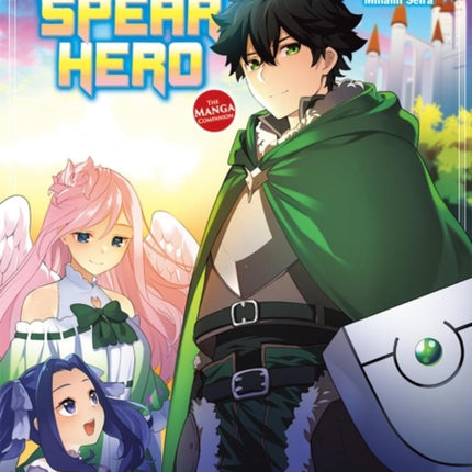 The Reprise of the Spear Hero Volume 10 The Manga Companion