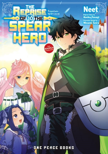 The Reprise of the Spear Hero Volume 10 The Manga Companion